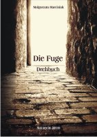 Die Fuge (Małgorzata Marciniak)
